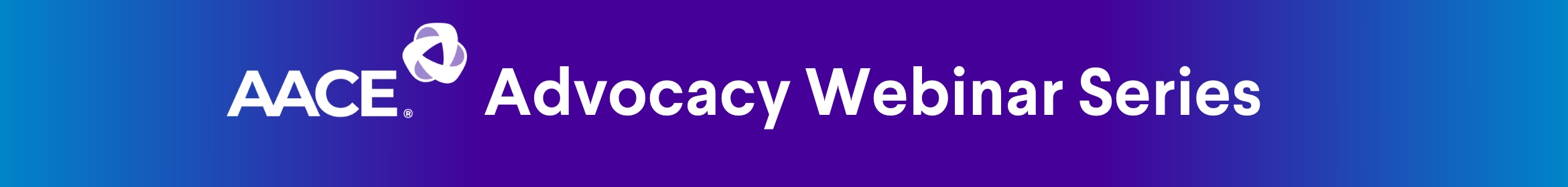 AACE Advocacy Training Program (Virtual) Main banner